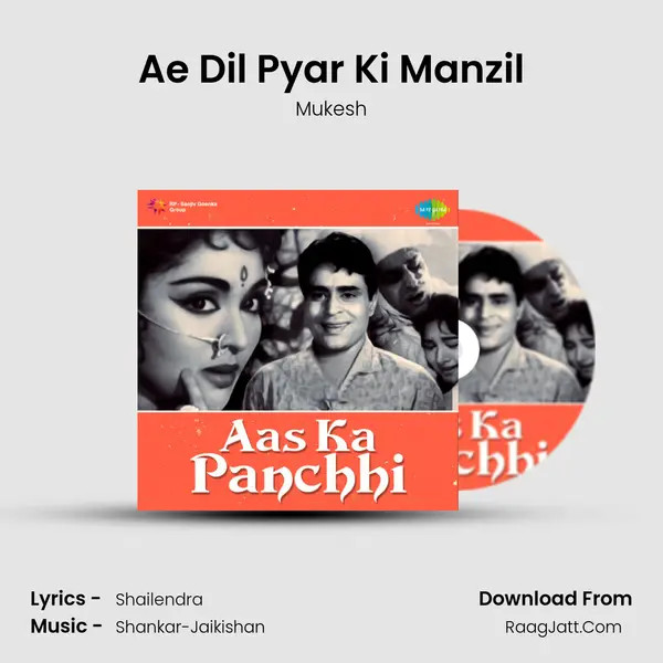 Ae Dil Pyar Ki Manzil MP3 Song by Mukesh Cover