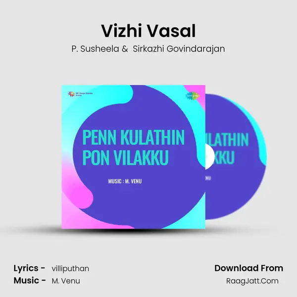 Vizhi Vasal MP3 Song by P. Susheela Cover