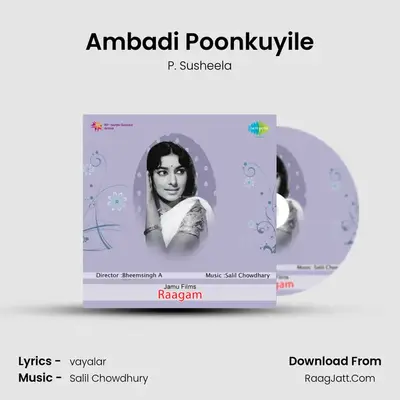 Ambadi Poonkuyile MP3 Song by P. Susheela Cover