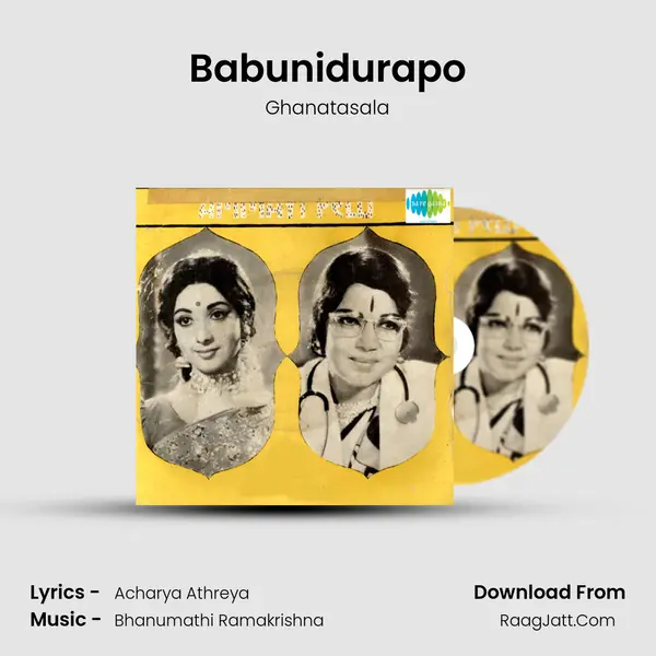 Babunidurapo MP3 Song by Ghanatasala Cover