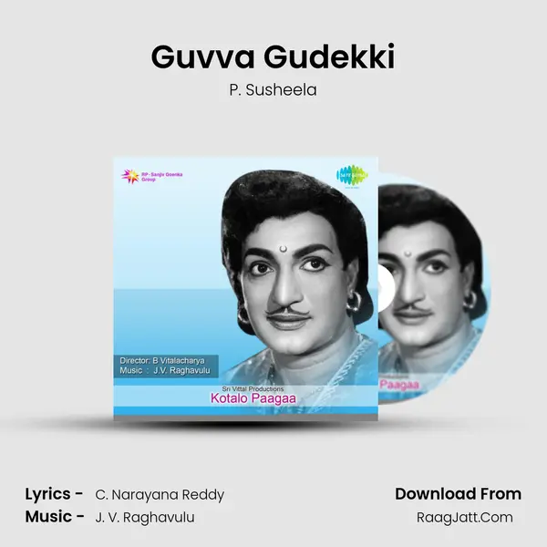 Guvva Gudekki MP3 Song by P. Susheela Cover