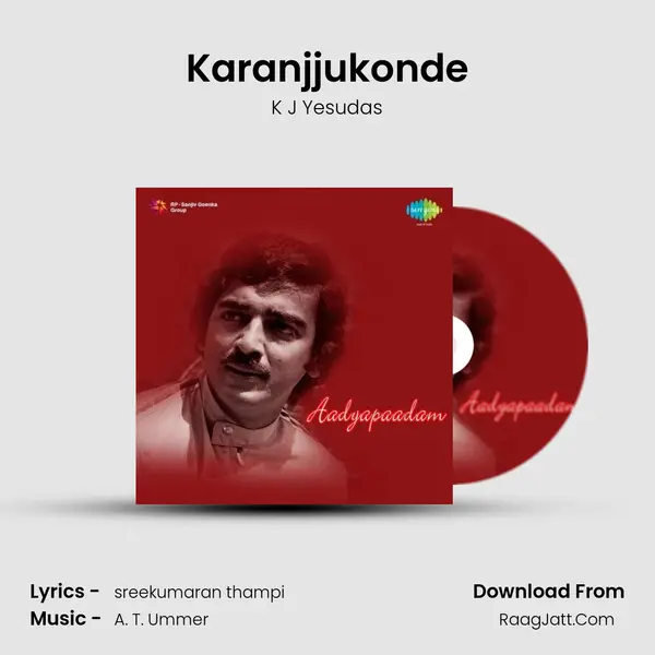 Karanjjukonde MP3 Song by K J Yesudas Cover