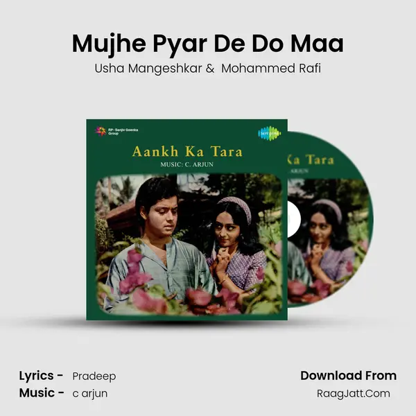 Mujhe Pyar De Do Maa MP3 Song by Usha Mangeshkar Cover