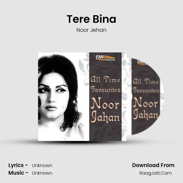 Tere Bina MP3 Song by Noor Jehan Cover