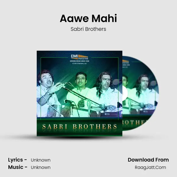 Aawe Mahi MP3 Song by Sabri Brothers Cover