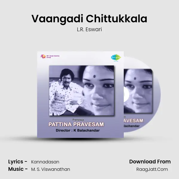 Vaangadi Chittukkala MP3 Song by L.R. Eswari Cover