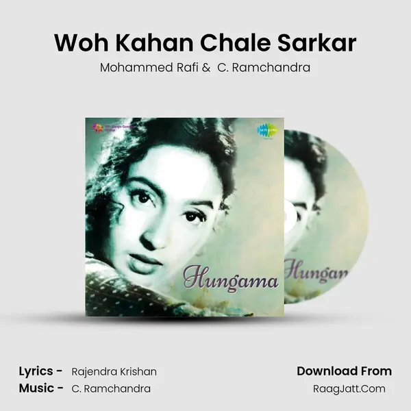 Woh Kahan Chale Sarkar MP3 Song by Mohammed Rafi Cover