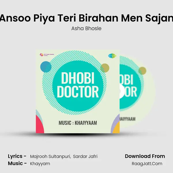 Ansoo Piya Teri Birahan Men Sajan MP3 Song by Asha Bhosle Cover
