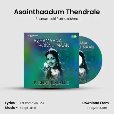 Asainthaadum Thendrale MP3 Song by Bhanumathi Ramakrishna Cover