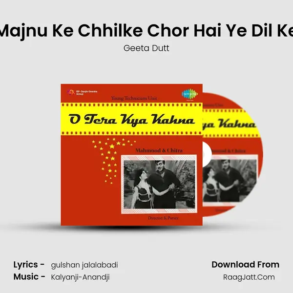 Majnu Ke Chhilke Chor Hai Ye Dil Ke MP3 Song by Geeta Dutt Cover