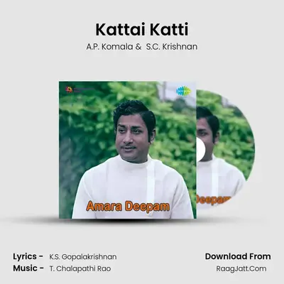 Kattai Katti MP3 Song by A.P. Komala Cover