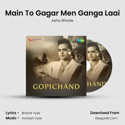 Main To Gagar Men Ganga Laai MP3 Song by Asha Bhosle Cover