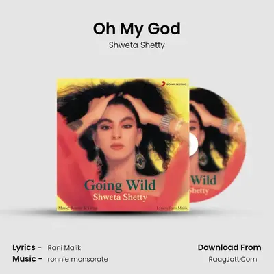 Oh My God MP3 Song by Shweta Shetty Cover