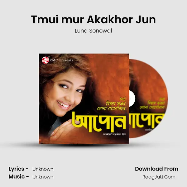 Tmui mur Akakhor Jun MP3 Song by Luna Sonowal Cover