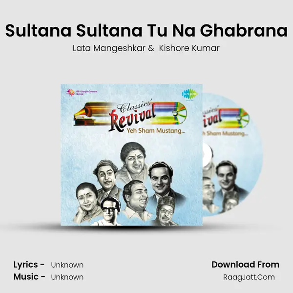 Sultana Sultana Tu Na Ghabrana MP3 Song by Lata Mangeshkar Cover