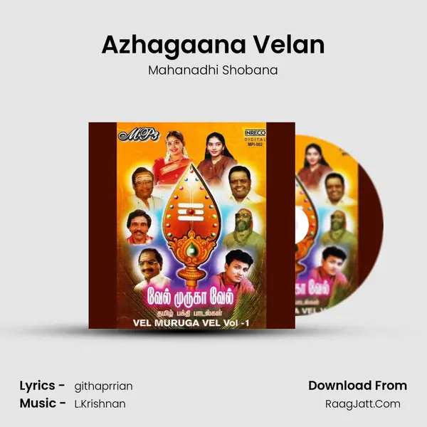 Azhagaana Velan MP3 Song by Mahanadhi Shobana Cover