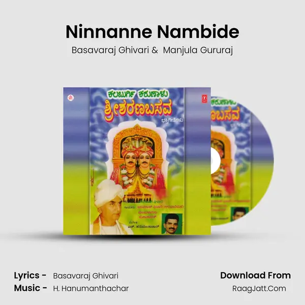 Ninnanne Nambide MP3 Song by Basavaraj Ghivari Cover