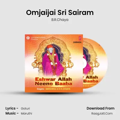 Omjaijai Sri Sairam MP3 Song by B.R.Chaya Cover