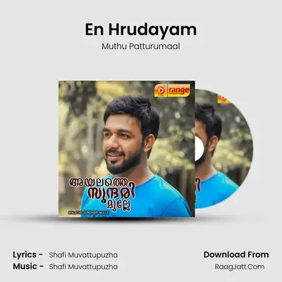 En Hrudayam MP3 Song by Muthu Patturumaal Cover
