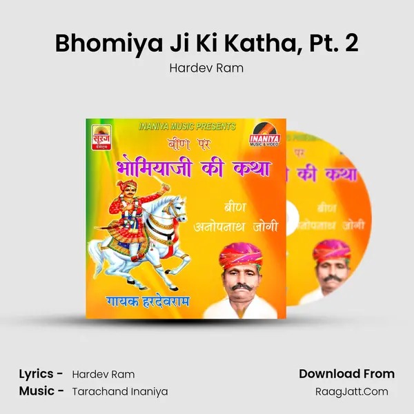 Bhomiya Ji Ki Katha, Pt. 2 MP3 Song by Hardev Ram Cover