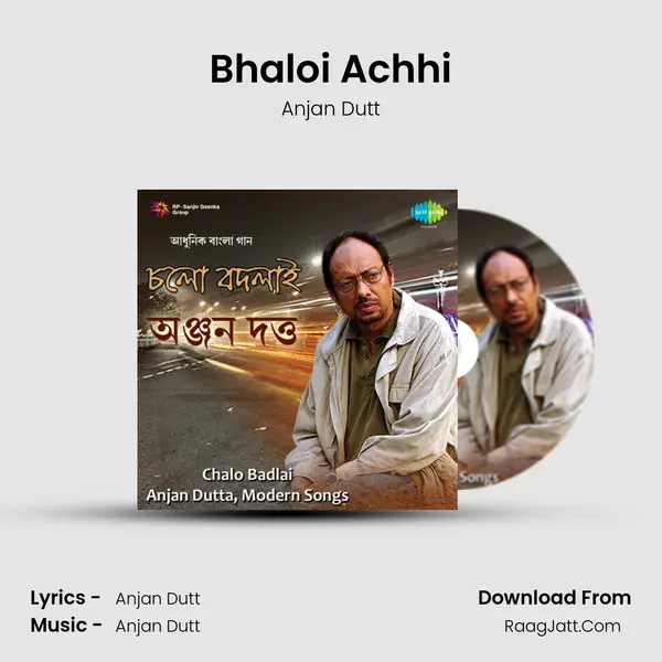 Bhaloi Achhi MP3 Song by Anjan Dutt Cover