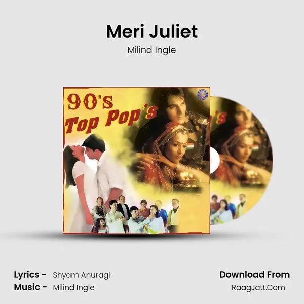 Meri Juliet MP3 Song by Milind Ingle Cover