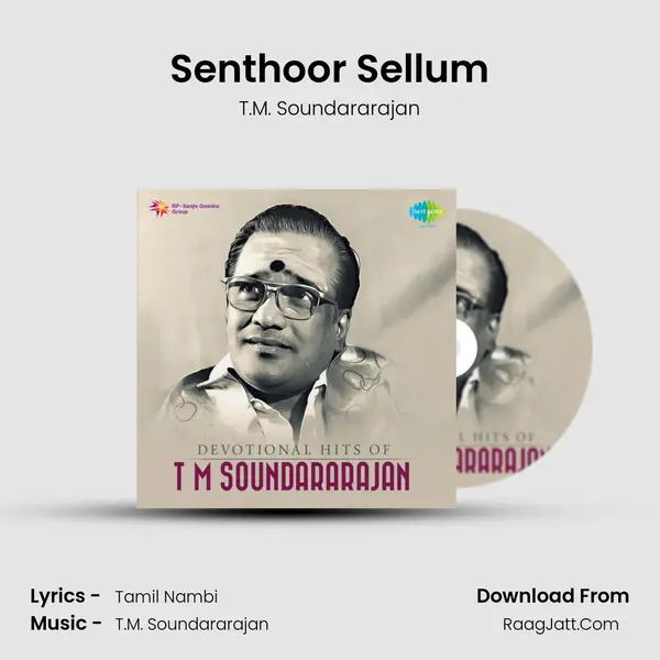 Senthoor Sellum MP3 Song by T.M. Soundararajan Cover