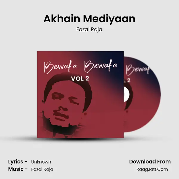 Akhain Mediyaan MP3 Song by Fazal Raja Cover
