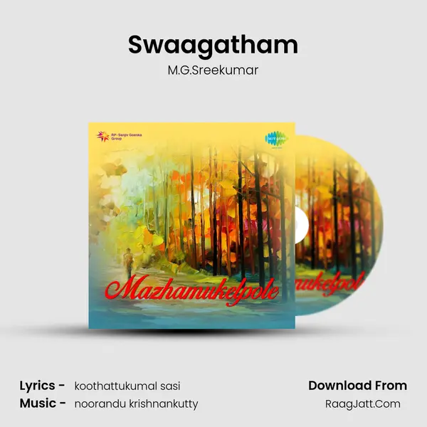 Swaagatham MP3 Song by M.G.Sreekumar Cover