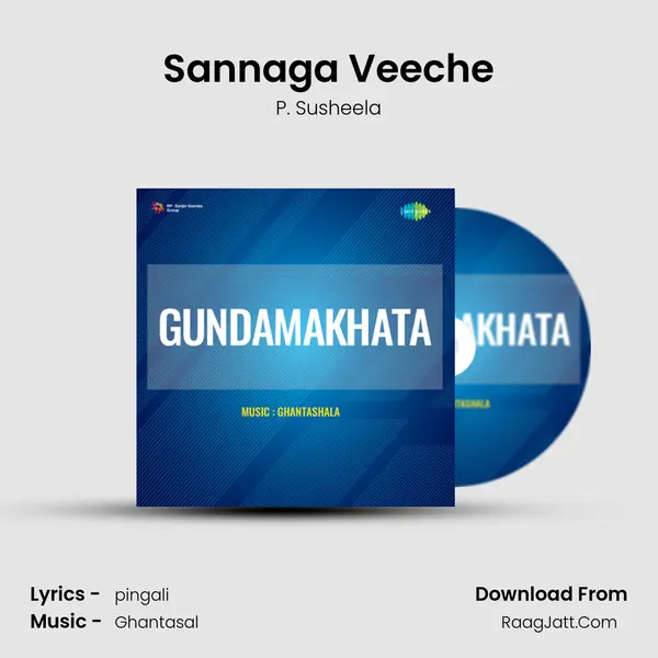 Sannaga Veeche MP3 Song by P. Susheela Cover