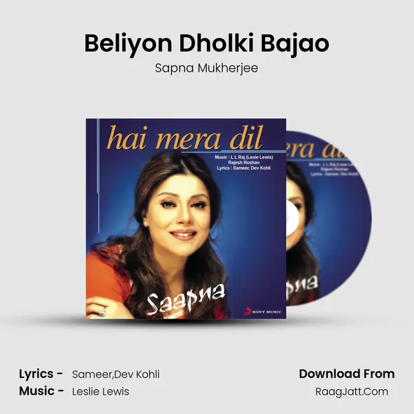 Beliyon Dholki Bajao MP3 Song by Sapna Mukherjee Cover