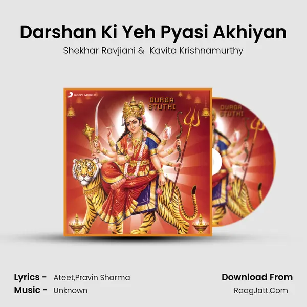 Darshan Ki Yeh Pyasi Akhiyan MP3 Song by Shekhar Ravjiani Cover