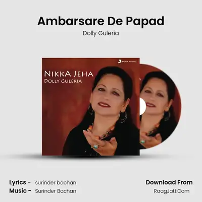 Ambarsare De Papad MP3 Song by Dolly Guleria Cover