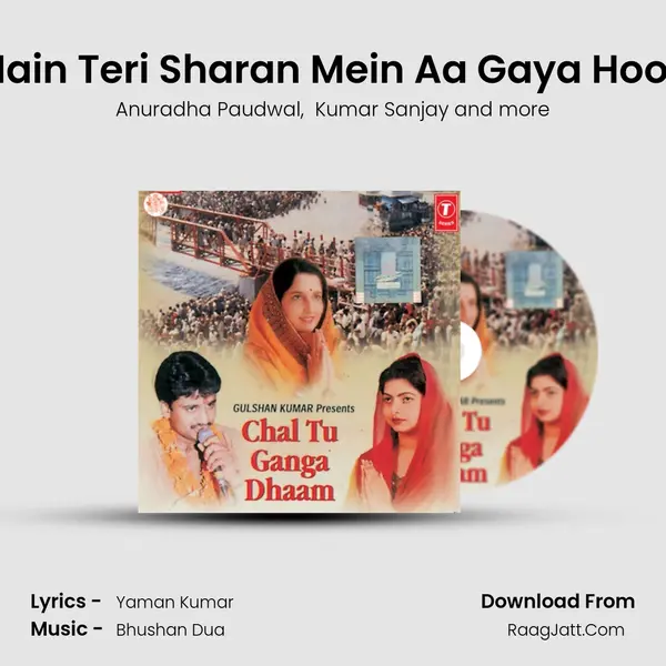 Main Teri Sharan Mein Aa Gaya Hoon MP3 Song by Anuradha Paudwal Cover