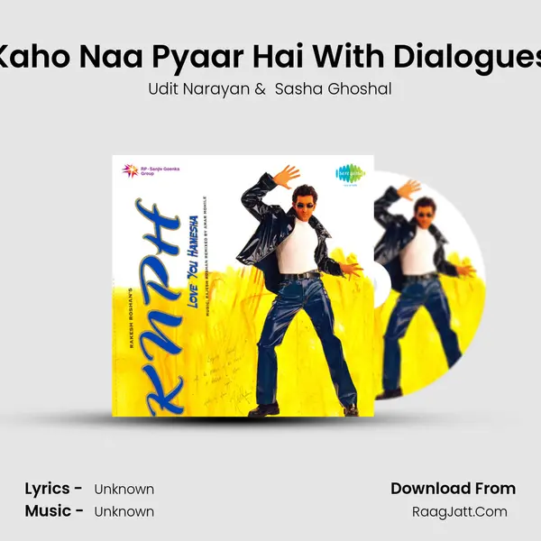 Kaho Naa Pyaar Hai With Dialogues MP3 Song by Udit Narayan Cover