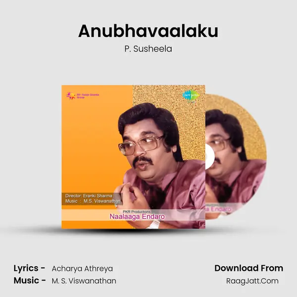 Naalaaga Endaro - P. Susheela