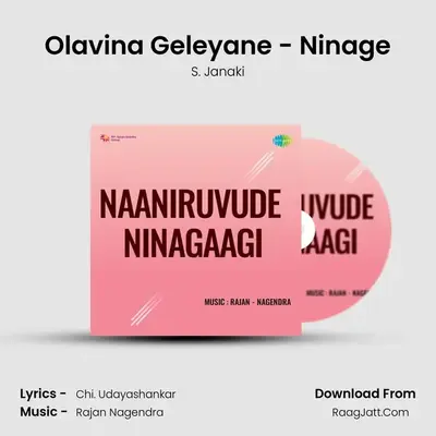 Naaniruvude Ninagaagi - S. Janaki