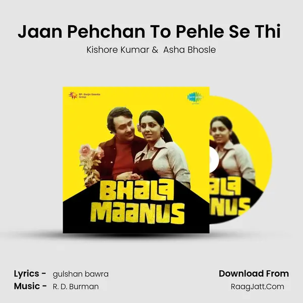 Jaan Pehchan To Pehle Se Thi (Full Version) MP3 Song by Kishore Kumar Cover