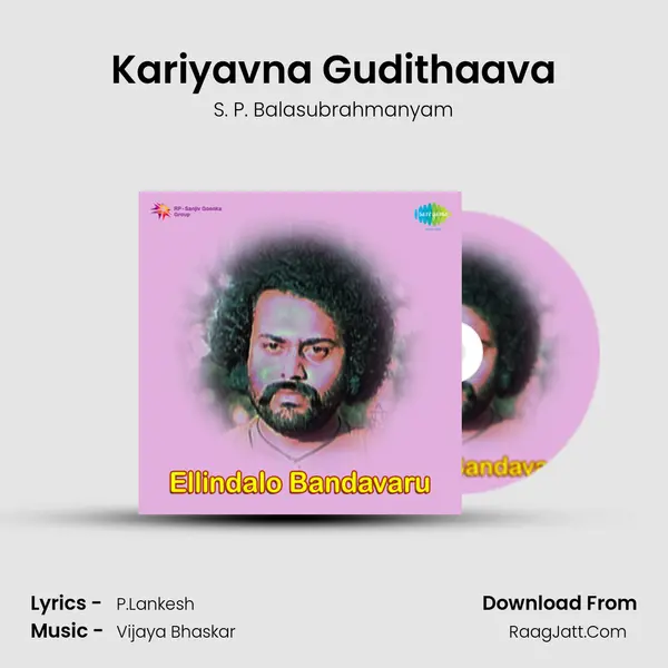 Kariyavna Gudithaava MP3 Song by S. P. Balasubrahmanyam Cover