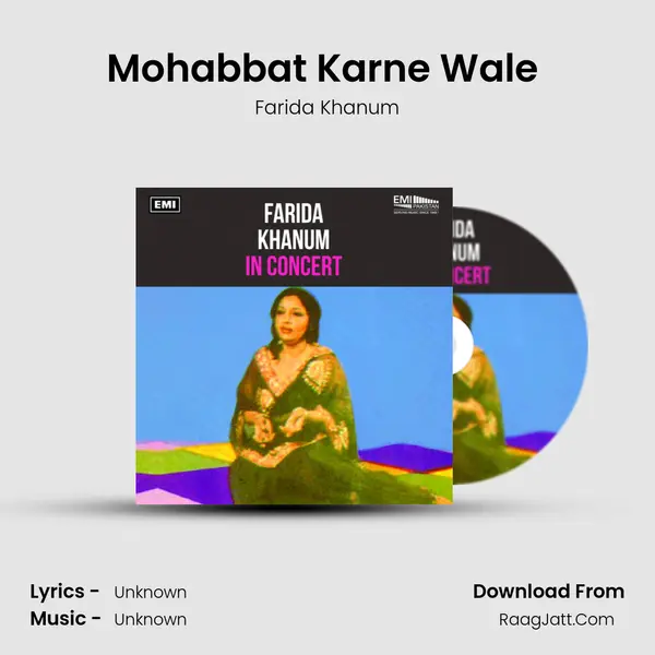 Mohabbat Karne Wale (Live) MP3 Song by Farida Khanum Cover