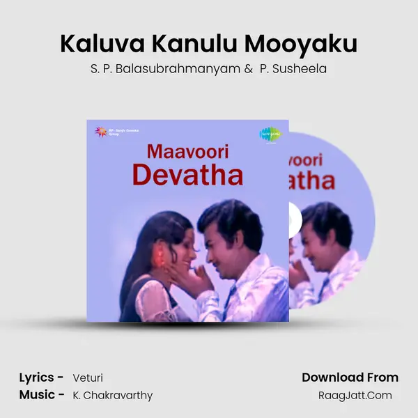 Kaluva Kanulu Mooyaku MP3 Song by S. P. Balasubrahmanyam Cover