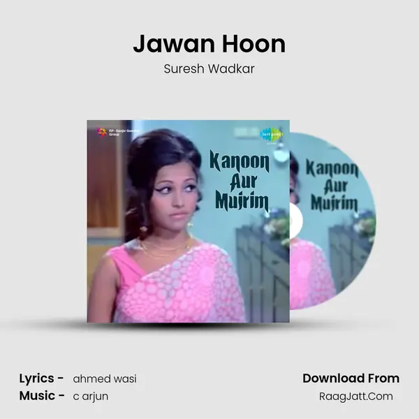 Jawan Hoon MP3 Song by Suresh Wadkar Cover