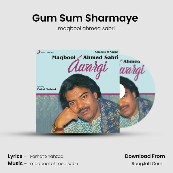 Gum Sum Sharmaye (Live) MP3 Song by maqbool ahmed sabri Cover
