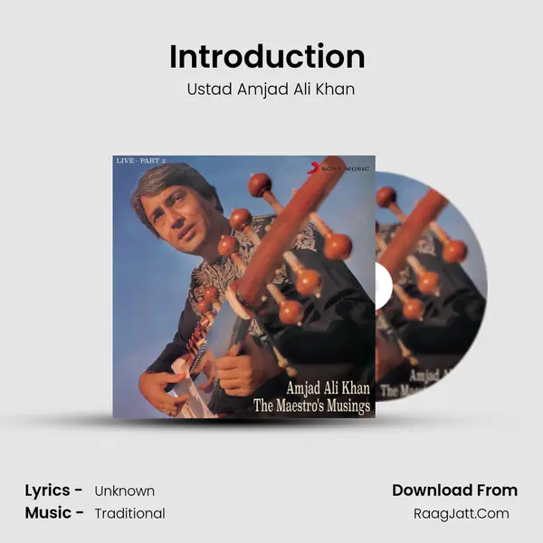 Introduction (Live) MP3 Song by Ustad Amjad Ali Khan Cover