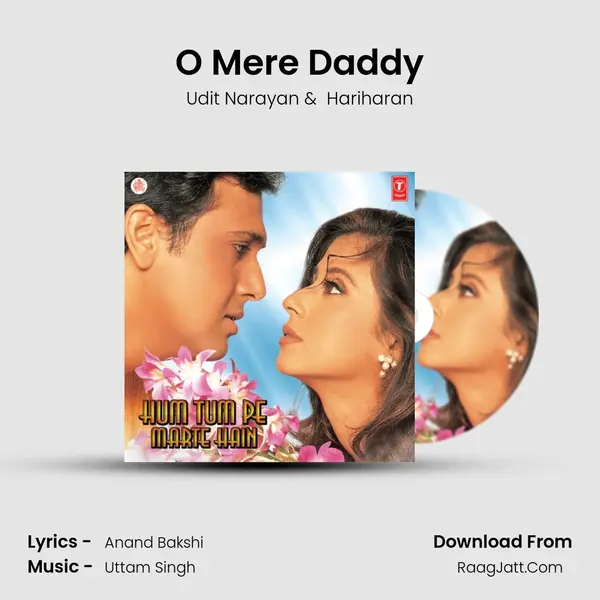 O Mere Daddy MP3 Song by Udit Narayan Cover