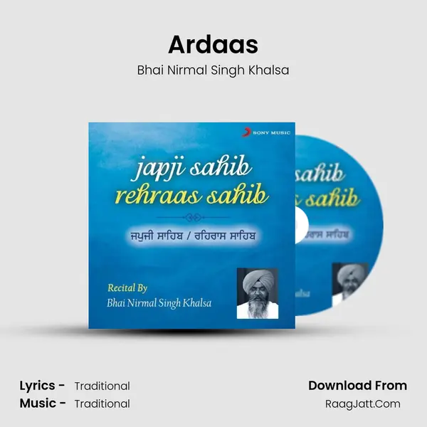 Ardaas MP3 Song by Bhai Nirmal Singh Khalsa Cover