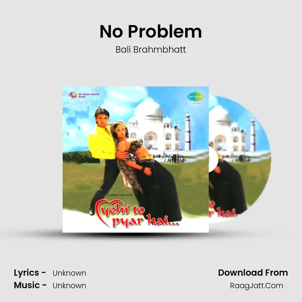 No Problem MP3 Song by Bali Brahmbhatt Cover