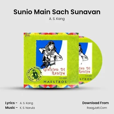 Sunio Main Sach Sunavan MP3 Song by A. S. Kang Cover