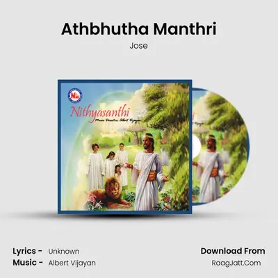 Athbhutha Manthri MP3 Song by Jose Cover