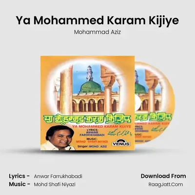 Ya Mohammed Karam Kijiye MP3 Song by Mohammad Aziz Cover
